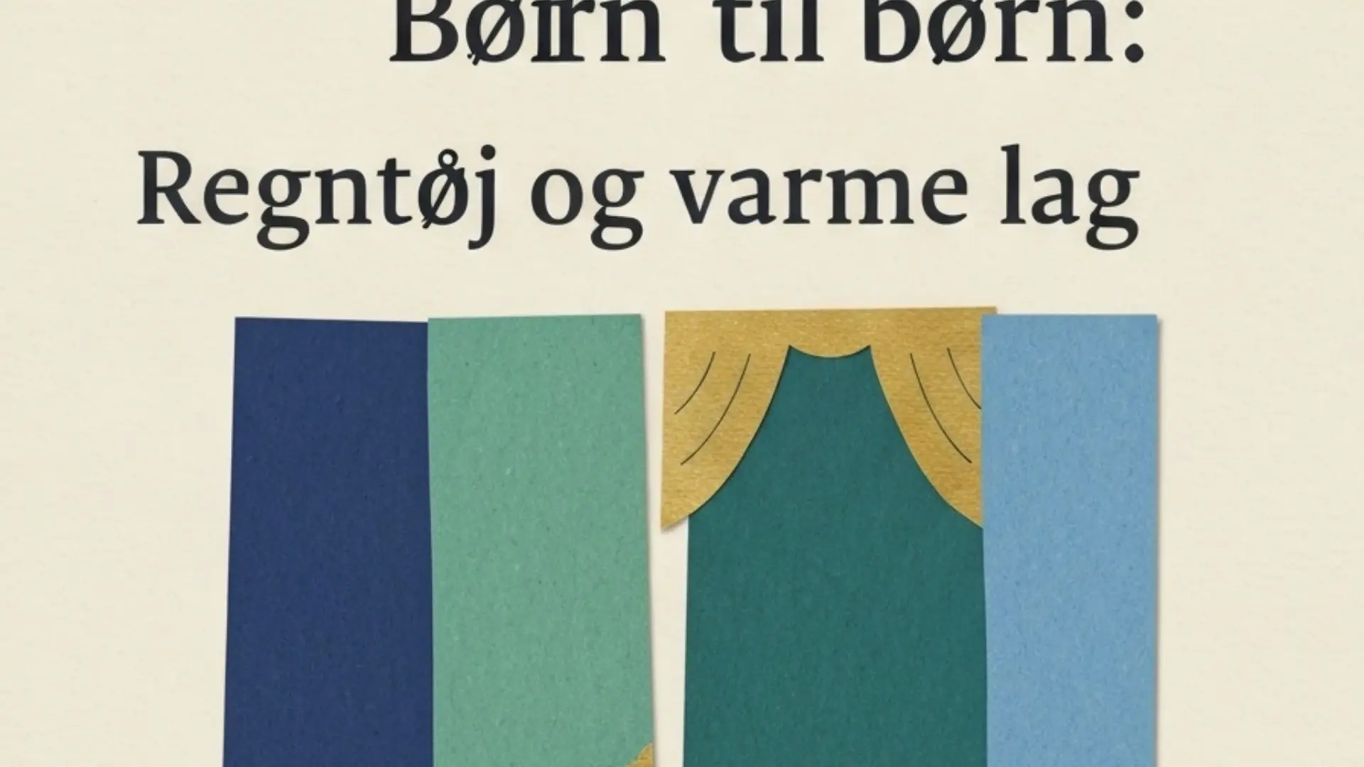 Flyverdragt til børn: Regntøj og varme lag